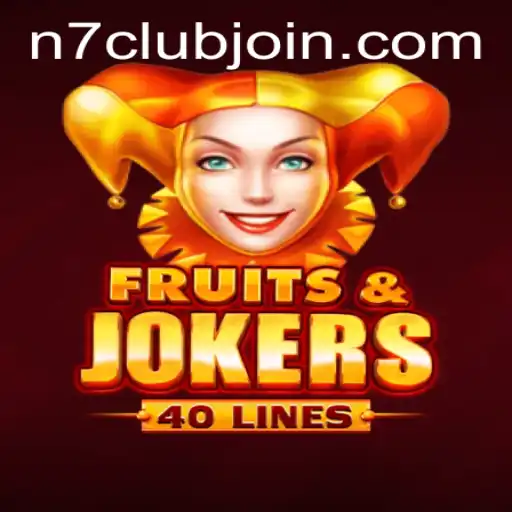 Discover the Exciting World of FruitsAndJokers40 at N7CLUB.COM