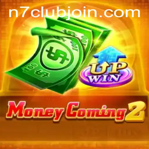 Exploring the Thrills of MoneyComing2 and the N7CLUB.COM Experience