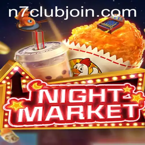 Exploring the Exciting World of NIGHTMARKET: A Deep Dive into Features and Gameplay at N7CLUB.COM