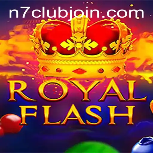 Explore the Exciting World of RoyalFlash with N7CLUB.COM