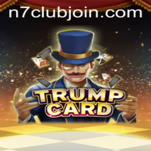 Explore the Exciting World of TrumpCard: The Game Taking N7CLUB.COM by Storm